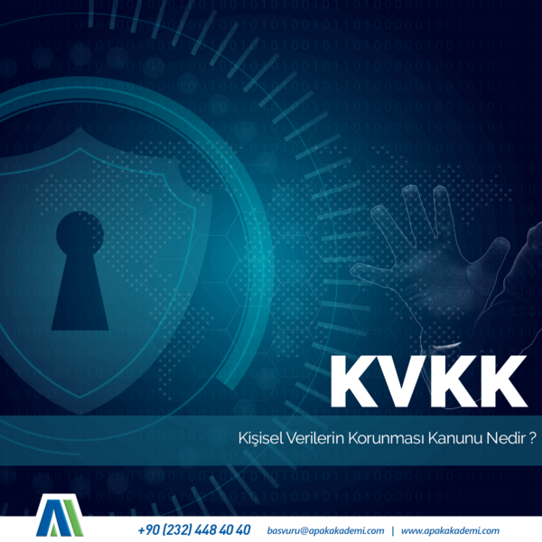 Kişisel Verileri Koruma Kanunu Nedir ?