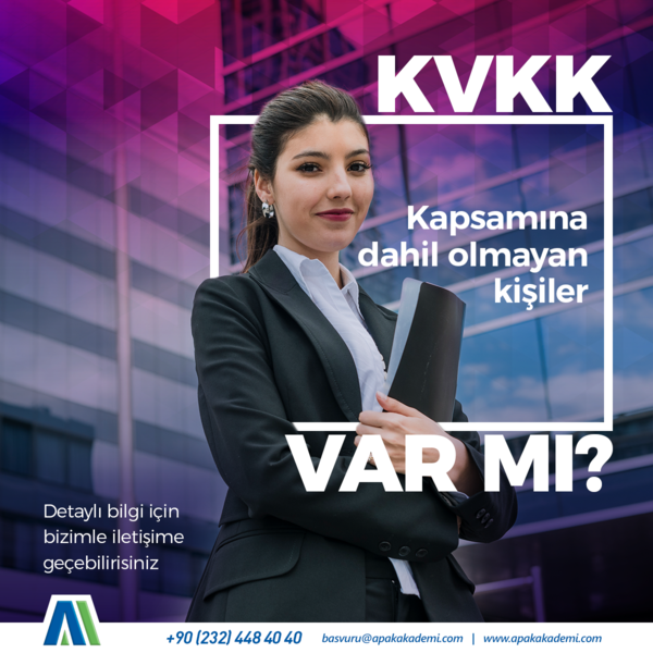 Kanun Kapsamına Dâhil Olmayan Kişiler Var Mıdır?