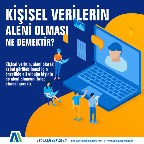 Kişisel Verilerin Aleni Olması Ne Demektir?
